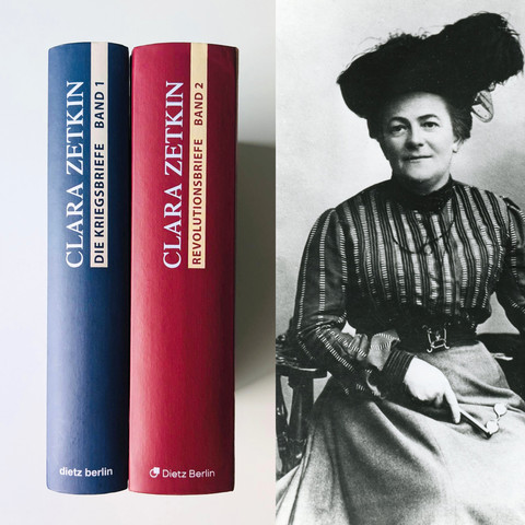 Links sind die Buchrücken abgebildet von: »Die Kriegsbriefe«, Band 1, neben »Revolutionsbriefe«, Band 2. Ganz rechts ein Foto von Clara Zetkin, sitzend, in den 1890er-Jahren.